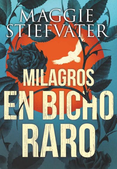 Portada de MILAGROS EN BICHO RARO