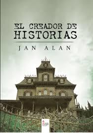 Portada de EL CREADOR DE HISTORIAS