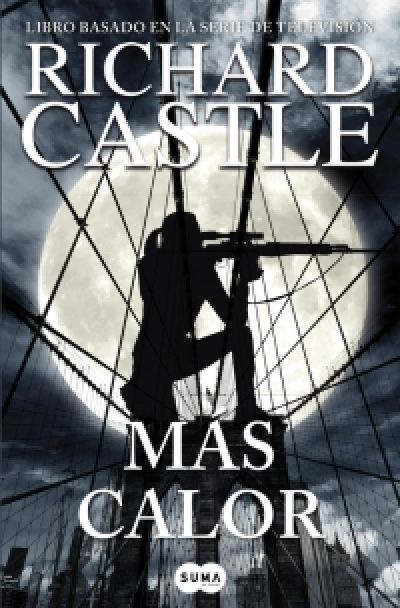 Portada de MÁS CALOR (Serie Castle 8)