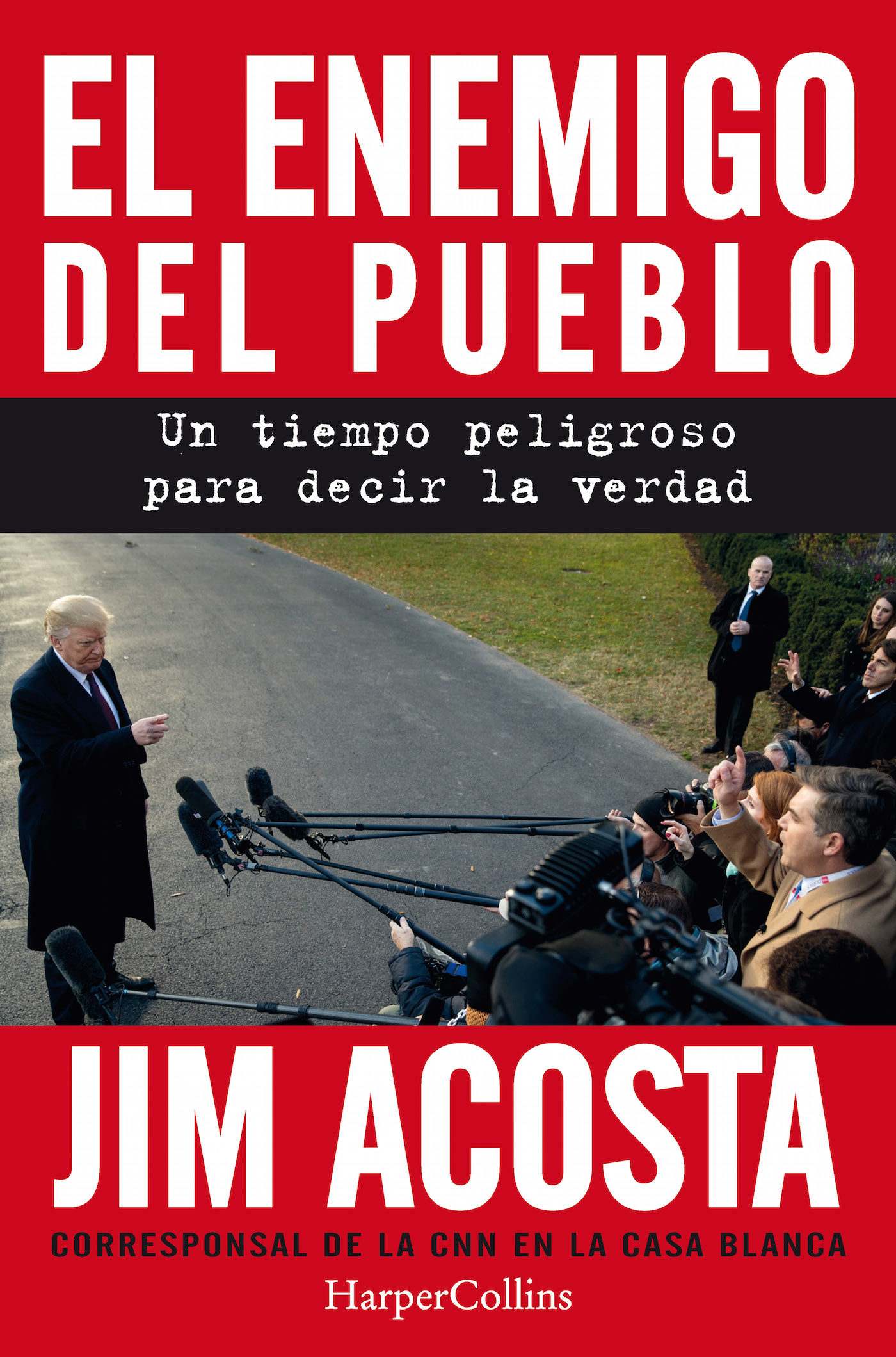 Portada de EL ENEMIGO DEL PUEBLO. Un tiempo peligroso para decir la verdad