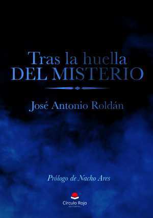 Portada del libro TRAS LA HUELLA DEL MISTERIO