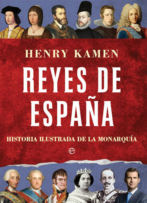 Portada de REYES DE ESPAÑA. Historia ilustrada de la monarquía