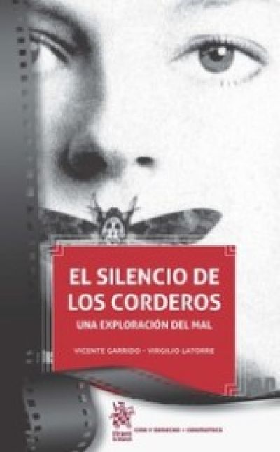 Portada del libro EL SILENCIO DE LOS CORDEROS. Una exploración del mal