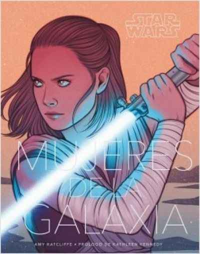 Portada de STAR WARS MUJERES DE LA GALAXIA