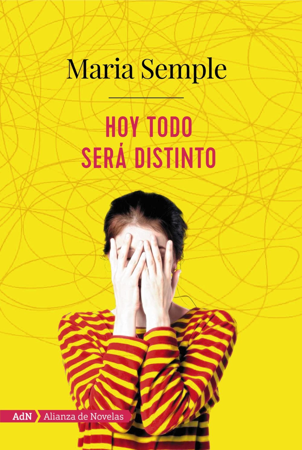 Portada del libro HOY TODO SERÁ DISTINTO