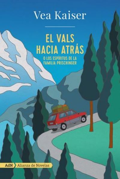 Portada de EL VALS HACIA ATRÁS o los espíritus de la familia Prischinger