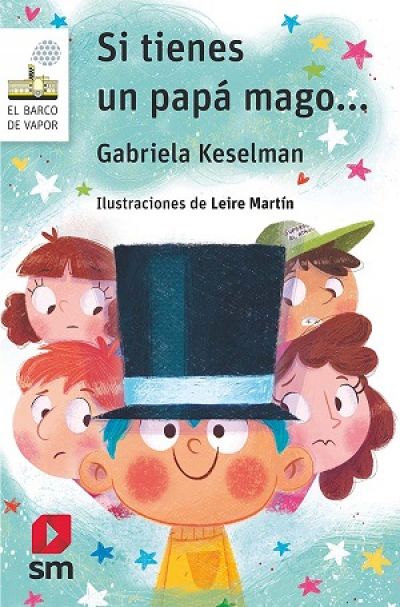 Portada del libro SI TIENES UN PAPÁ MAGO