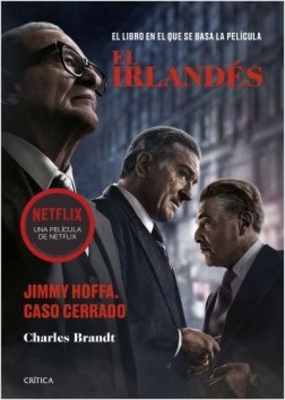 Portada de EL IRLANDÉS. Jimmy Hoffa. Caso cerrado