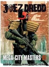 Portada de JUEZ DREDD. MEGA-CITY MASTERS 01