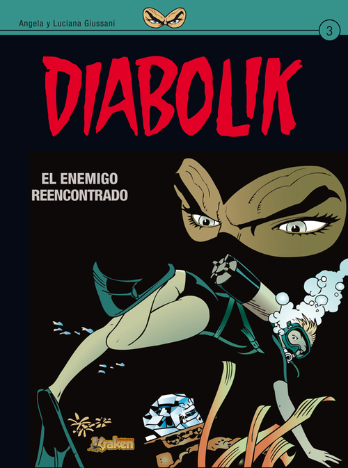 Portada del libro DIABOLIK 3. EL ENEMIGO REENCONTRADO