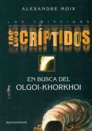 Portada del libro LOS CRÍPTIDOS. 2. EN BUSCA DEL OLGOI-KHORKHOI