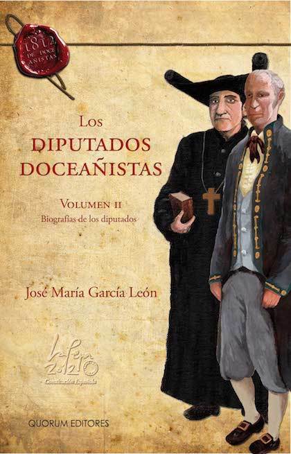 Portada del libro LOS DIPUTADOS DOCEAÑISTAS VOL. II