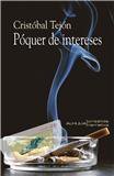 Portada del libro PÓQUER DE INTERESES