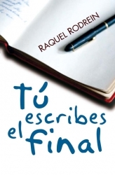 Portada del libro TÚ ESCRIBES EL FINAL