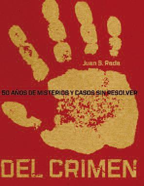 Portada de TRAS LA HUELLA DEL CRIMEN. 50 años de misterios y casos sin resolver