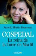 Portada del libro COSPEDAL. La reina de la Torre de Marfil