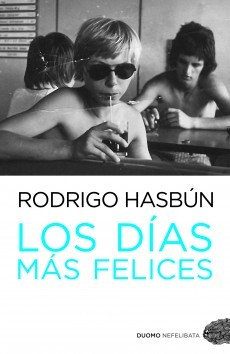 Portada del libro LOS DÍAS MÁS FELICES