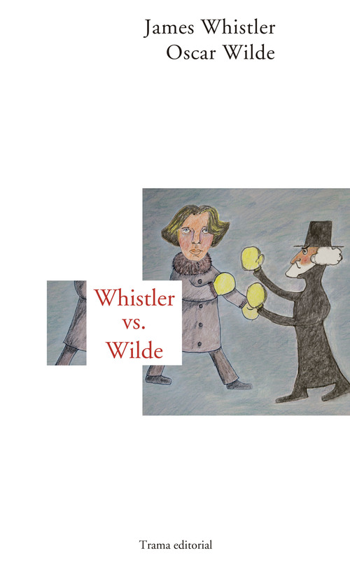 Portada del libro WHISTLER VS WILDE