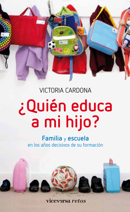 Portada de ¿QUIÉN EDUCA A MI HIJO?