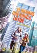 Portada del libro EL HOMBRE QUE NUNCA LO FUE