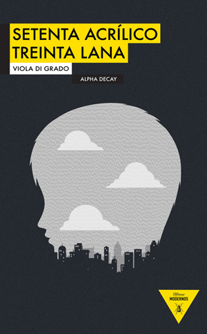 Portada de SETENTA ACRÍLICO TREINTA LANA