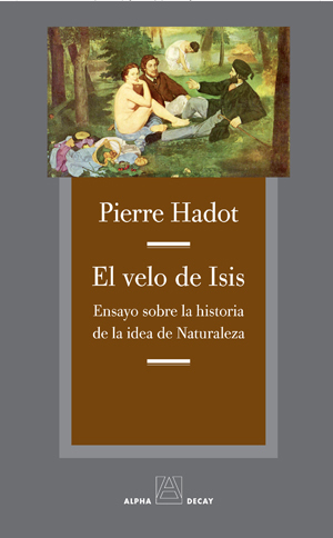 Portada del libro EL VELO DE ÍSIS. Ensayo sobre la historia de la idea de naturaleza