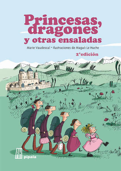 Portada de PRINCESAS, DRAGONES Y OTRAS ENSALADAS