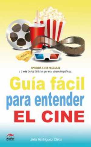 Portada del libro GUÍA FÁCIL PARA ENTENDER EL CINE