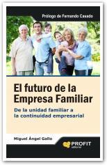 Portada del libro EL FUTURO DE LA EMPRESA FAMILIAR. De la unidad familiar a la continuidad empresarial