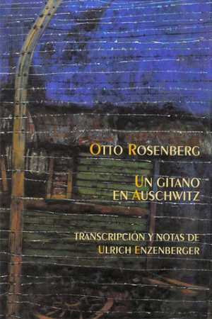 Portada del libro UN GITANO EN AUSCHWITZ