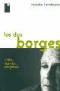 Portada del libro LOS DOS BORGES. Vida, sueños, enigmas