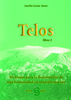 Portada de TELOS, LIBRO 2: Mensajes para la iluminación de una humanidad en transformación