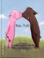 Portada del libro ROSA Y TRUFO