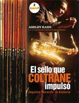 Portada del libro EL SELLO QUE COLTRANE IMPULSÓ. Impulse Record: la historia