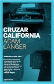 Portada del libro CRUZAR CALIFORNIA