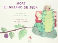 Portada del libro MORI EL GUSANO DE SEDA