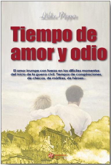 Portada de TIEMPO DE AMOR Y ODIO