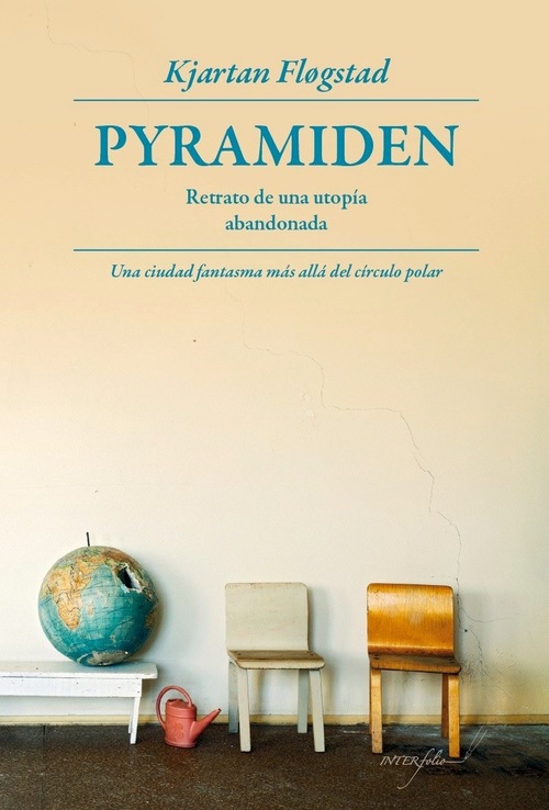 Portada del libro PYRAMIDEN. Retrato de una utopía abandonada