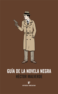 Portada de GUÍA DE LA NOVELA NEGRA