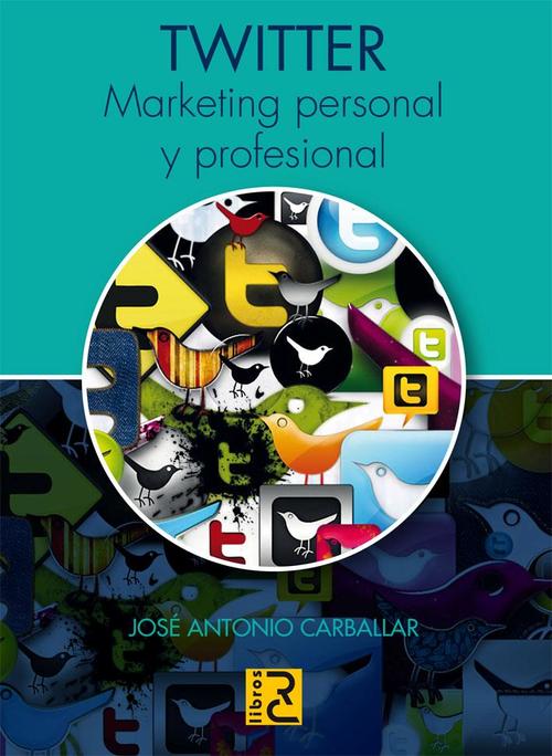 Portada del libro TWITTER. Marketing personal y profesional