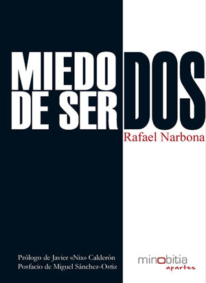 Portada de MIEDO DE SER DOS