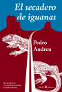 Portada de EL SECADERO DE IGUANAS