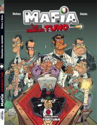 Portada de MAFIA: LA FAMILIA TUNO