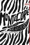 Portada del libro MONTECORE. Un tigre único