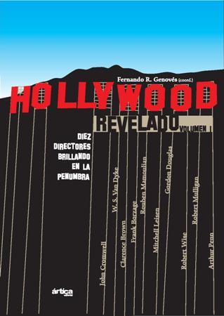 Portada de HOLLYWOOD REVELADO 1.  Diez directores bailando en la penumbra