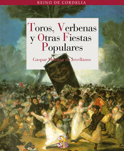 Portada de TOROS, VERBENAS Y OTRAS FIESTAS POPULARES