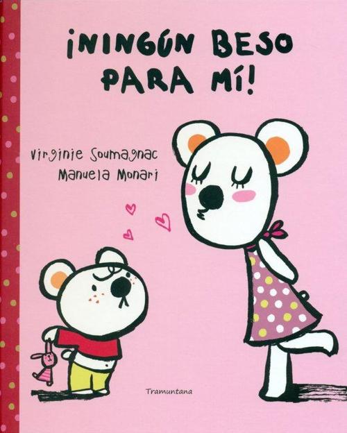 Portada del libro ¡NINGÚN BESO PARA MÍ!