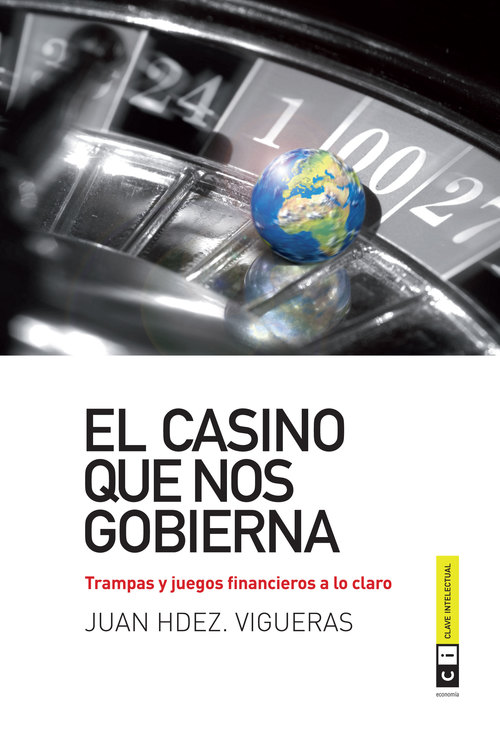 Portada de EL CASINO QUE NOS GOBIERNA