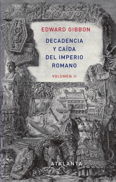 Portada de DECADENCIA Y CAÍDA DEL IMPERIO ROMANO. Volumen 2