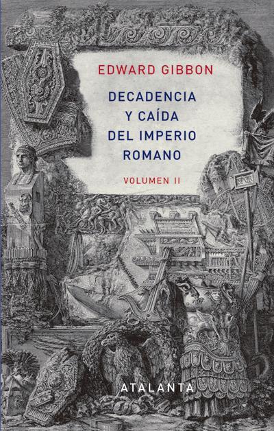 Portada de DECADENCIA Y CAÍDA DEL IMPERIO ROMANO. Volumen 2